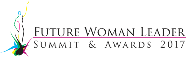 Future Woman Leader Summit & Awards 2017